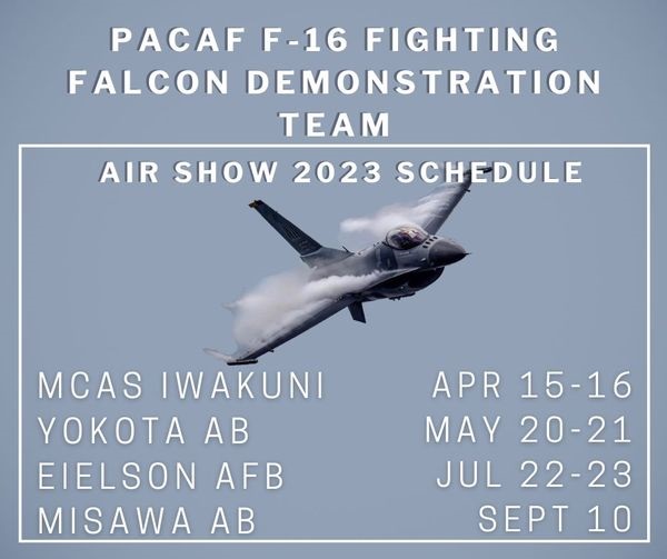 横田基地 日米友好祭 フレンドシップフェスティバル2023：F-16（PACAF）飛行予定